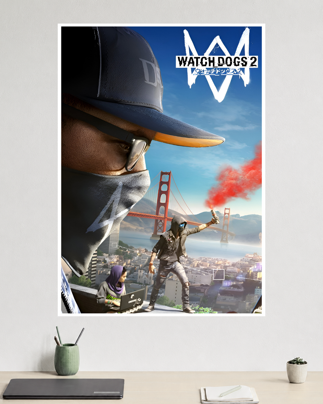 Watch Dogs 2 | San Francisco Hacker Rebellion | Game Poster