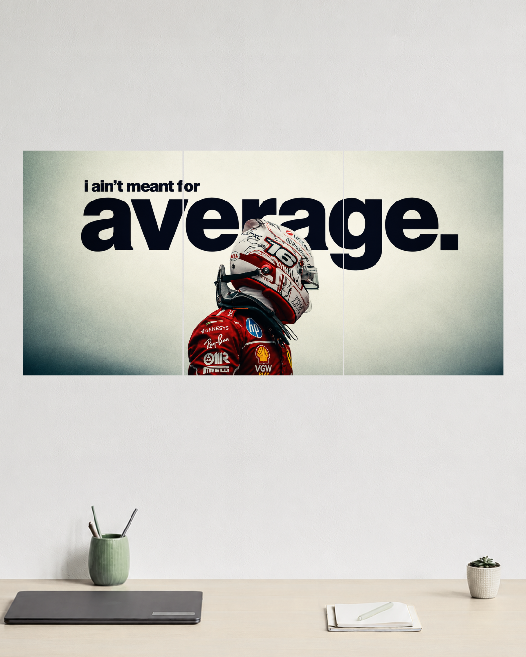 I Ain’t Meant for Average – Three Panel Poster