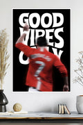 Cristiano Ronaldo | Good Vibes Only | Football Poster