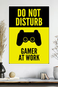 "Do Not Disturb - Gamer at Work" Poster | Gaming Room | Game Poster